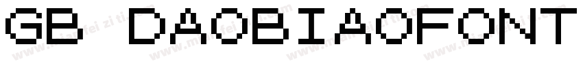 GB DAOBIAOFONT字体转换